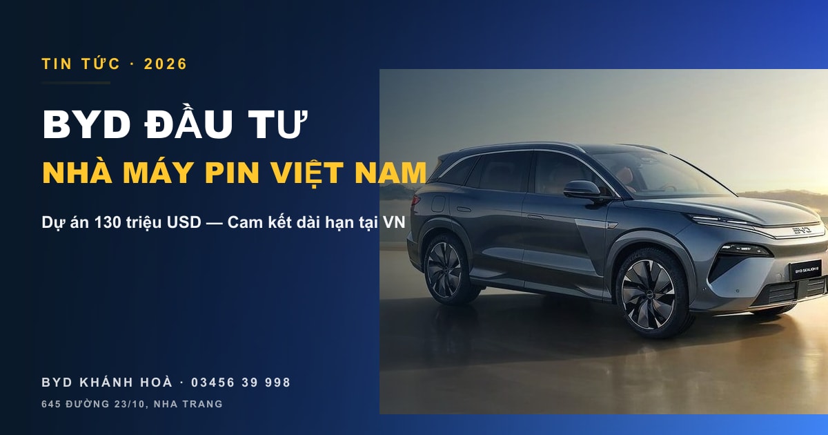 BYD đầu tư 130 triệu USD xây nhà máy pin tại Việt Nam